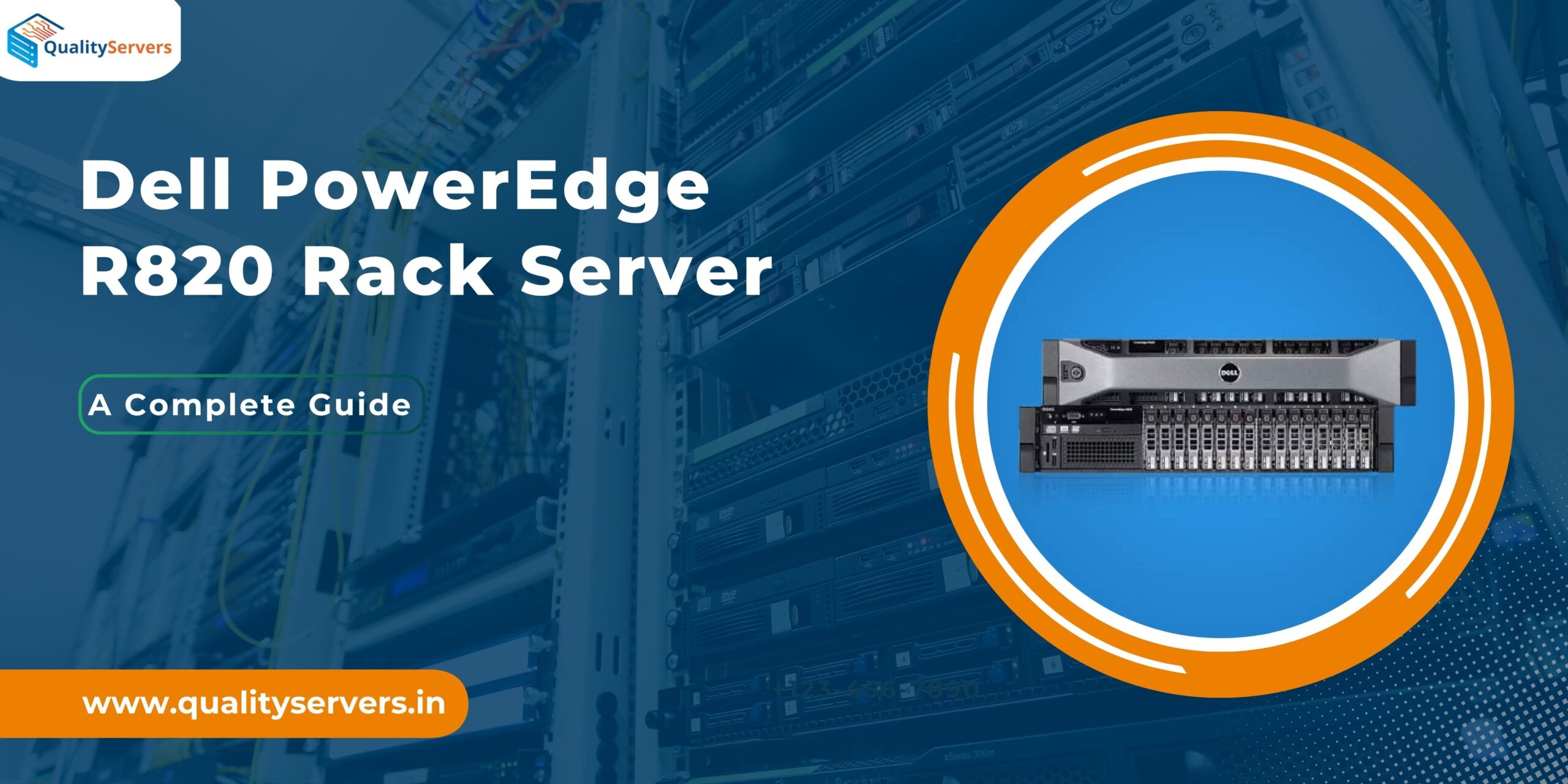 Dell PowerEdge R820 Rack Server: A Complete Guide